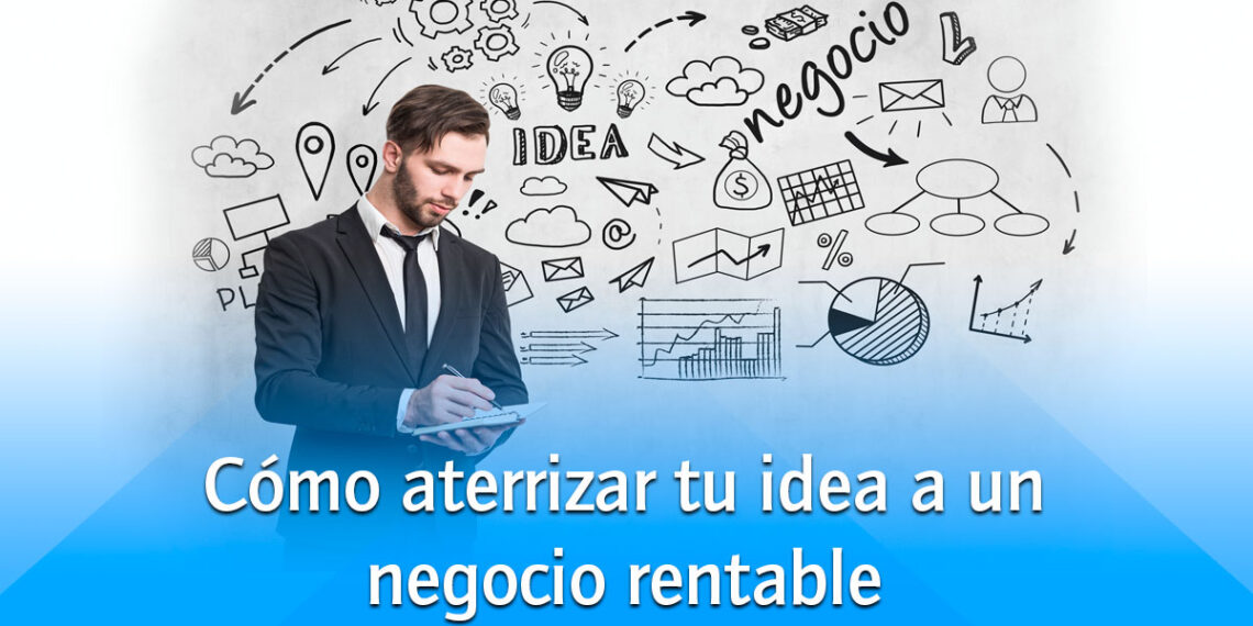 Convierte tus ideas en éxito: Consejos infalibles para emprendedores