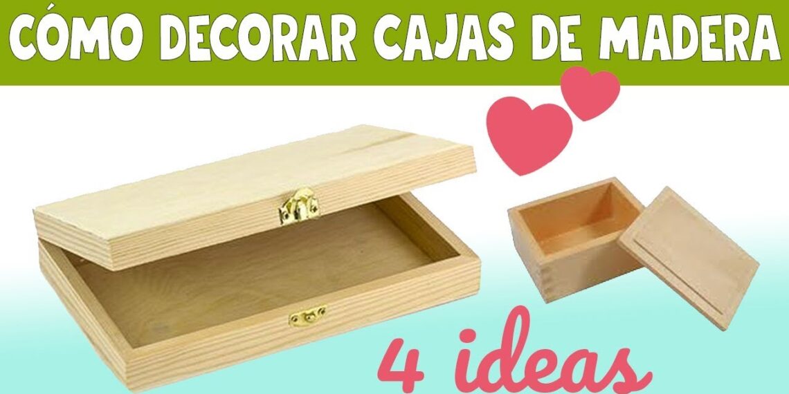 Transforma una simple cajita de madera en una obra de arte con estas ideas creativas de decoración