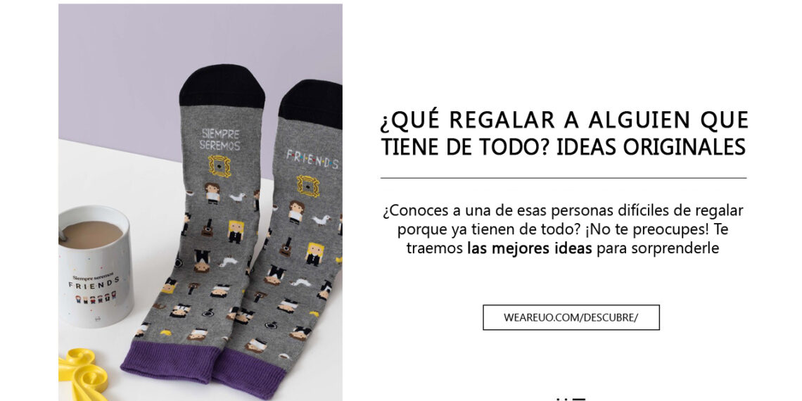 Descubre los regalos más originales y sorprendentes para esa persona especial que lo tiene todo